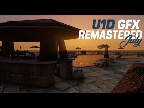 U1D GFX Remastered - July Update